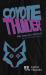 Coyote Thunder (One-Act Version) Coyote Thunder (One-Act Version)