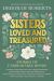 Sisters Loved and Treasured : Stories of Unbreakable Bonds