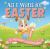 All I Want for Easter : A Holiday Countdown All I Want for Easter : A Holiday Countdown