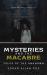 Mysteries and the Macabre : Tales of the Unknown