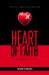 Heart of Faith : A Journey of Healing and Redemption