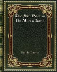 The Sky Pilot in No Man's Land