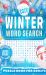 Cozy Winter Word Search : Puzzle Book for Adults Cozy Winter Word Search : Puzzle Book for Adults