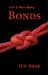 Bonds : A Bob & Marcus Mystery