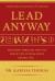 Lead Anyway : Teaching Through the Fog When the System Stops Seeing You