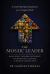 The Mosaic Leader : How Great Leaders Integrate Technology, Culture, and Human Connection