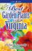 Best Garden Plants for Virginia