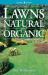Lawns : Natural and Organic