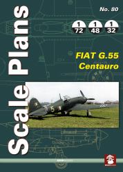 FIAT G. 55 Centauro - Scale Plans 80