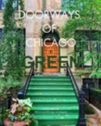 Doorways of Chicago - Green