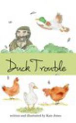 Duck Trouble