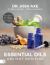 Essential Oils : Ancient Medicine