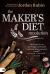 The Maker's Diet Revolution : The 10 Day Diet to Lose Weight and Detoxify Your Body, Mind, and Spirit