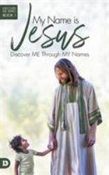 My Name Is Jesus
