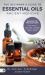 The Beginner's Guide to Essential Oils : Ancient Medicine