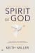 The Seven-Fold Spirit of God : Accessing the Untapped Dimensions of the Holy Spirit
