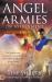 Angel Armies on Assignment : The Divisions and Assignments of Angels and How to Partner with Them in Your Prayers