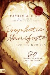 A Prophetic Manifesto for the New Era : 20 Prophetic Words for The 2020s