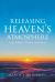 Releasing Heaven's Atmosphere into Chaos, Crisis, and Fear