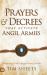 Prayers and Decrees That Activate Angel Armies : Releasing God's Angels into Action