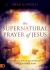 The Supernatural Prayer of Jesus : Prayer Secrets from the Son of God That Unleash the Miracle Realm