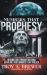 Numbers That Prophesy : Hearing God Through Historic Headlines and Numbers That Preach