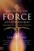 Releasing the Force of Faith Decrees : Speaking Words That Carry the Spirit and Life of Jesus