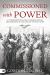 Commissioned with Power : A Comprehensive Guide to Understanding and Operating in the Gifts of the Holy Spirit