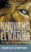 Knowing el Kanna, Our Jealous God : The Way to Victory over Idolatry