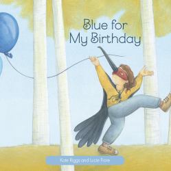 Blue for My Birthday