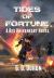 Tides of Fortune : A Rex Rhineheart Novel