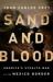 Sand and Blood : America's Stealth War on the Mexico Border