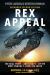 Rex Appeal : The Real Story--And Legacy--of the Most Famous T. Rexes on Earth