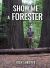 Show Me a Forester
