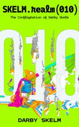 SKELM.realm(010) : The Conflagration of Darby Skelm