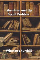 Liberalism and the Social Problem