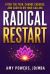 Radical Restart : Ditch the Fear, Change Careers, and Cash In on Your Calling Radical Restart : Ditch the Fear, Change Careers, and Cash In on Your Calling