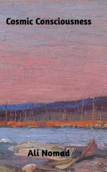 Cosmic Consciousness