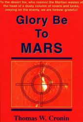 Glory Be to Mars