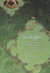 Yinsights : A Journey into the Philosophy and Practice of Yin Yoga