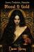 Lover, Predator, Vampire, Blood & Gold : Book II in the Series