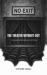 The Theater Without Exit : A Philosophical Fiction