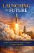 Launching the Future : Insights from a Maiden Capital Campaign in Higher Education
