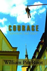 Courage, Revising the Text