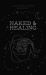 Naked & Healing