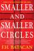 Smaller and Smaller Circles Smaller and Smaller Circles