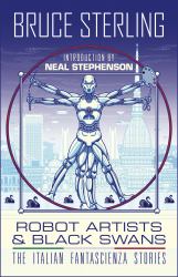 Robot Artists and Black Swans : The Italian Fantascienza Stories