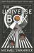 The Universe Box