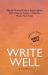 Write Well, Volume 3