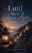 Until We're Home Again : Poems of Love, Loss, and Grief Until We're Home Again : Poems of Love, Loss, and Grief